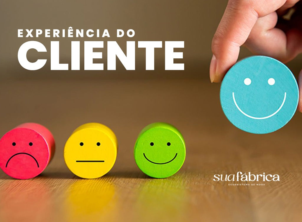 Fidelize seu cliente com uma boa experiência de compra!