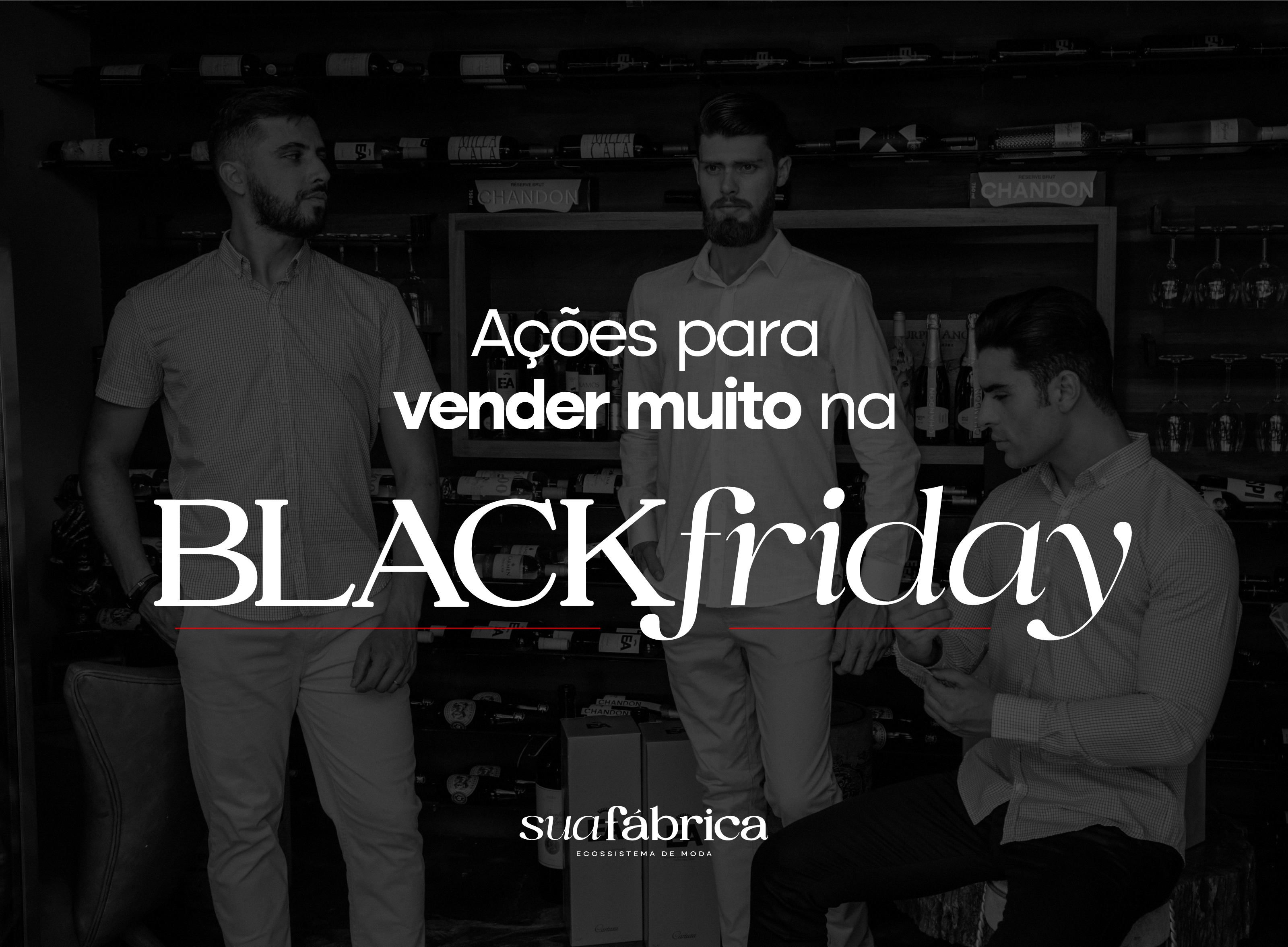 Black Friday 2024 - Moda masculina a preço de fábrica